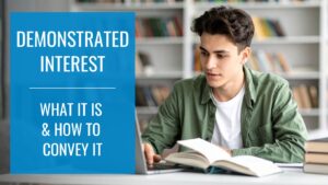 How to show Demonstrated Interest | What is Demonstrated Interest
