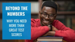 Are Good Test Scores Enough?