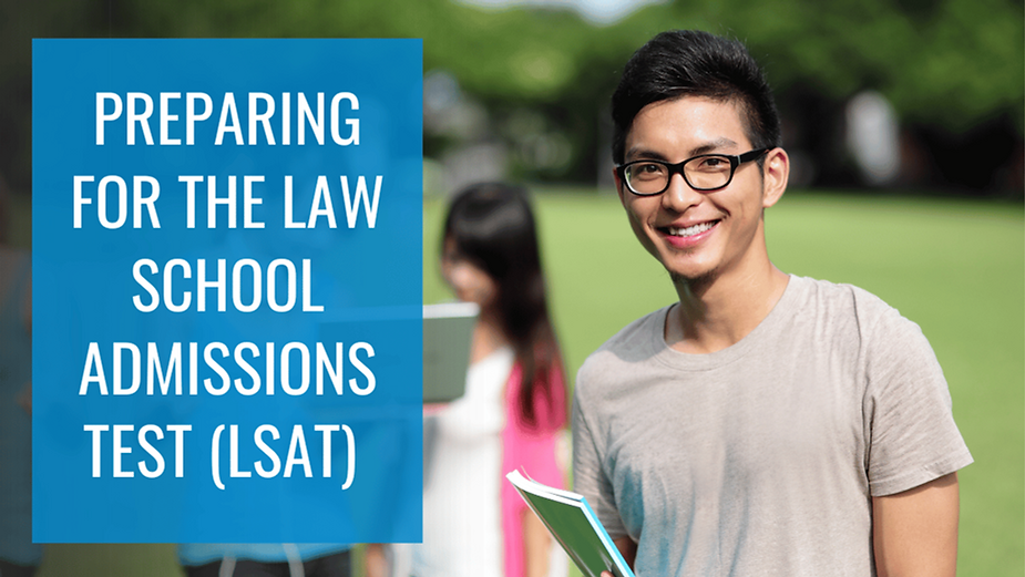 Preparing for the Law School Admissions Test (LSAT)