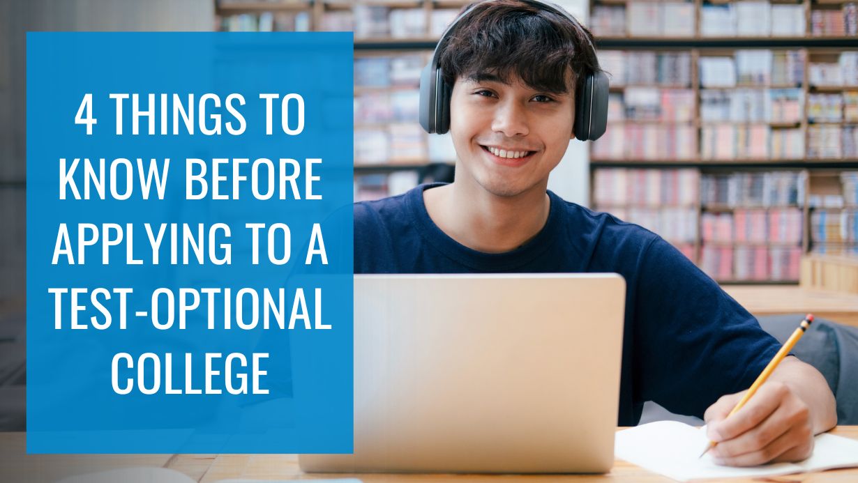 4 Things to Know Before Applying to a Test-Optional College