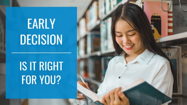 Is Early Decision Right for you?