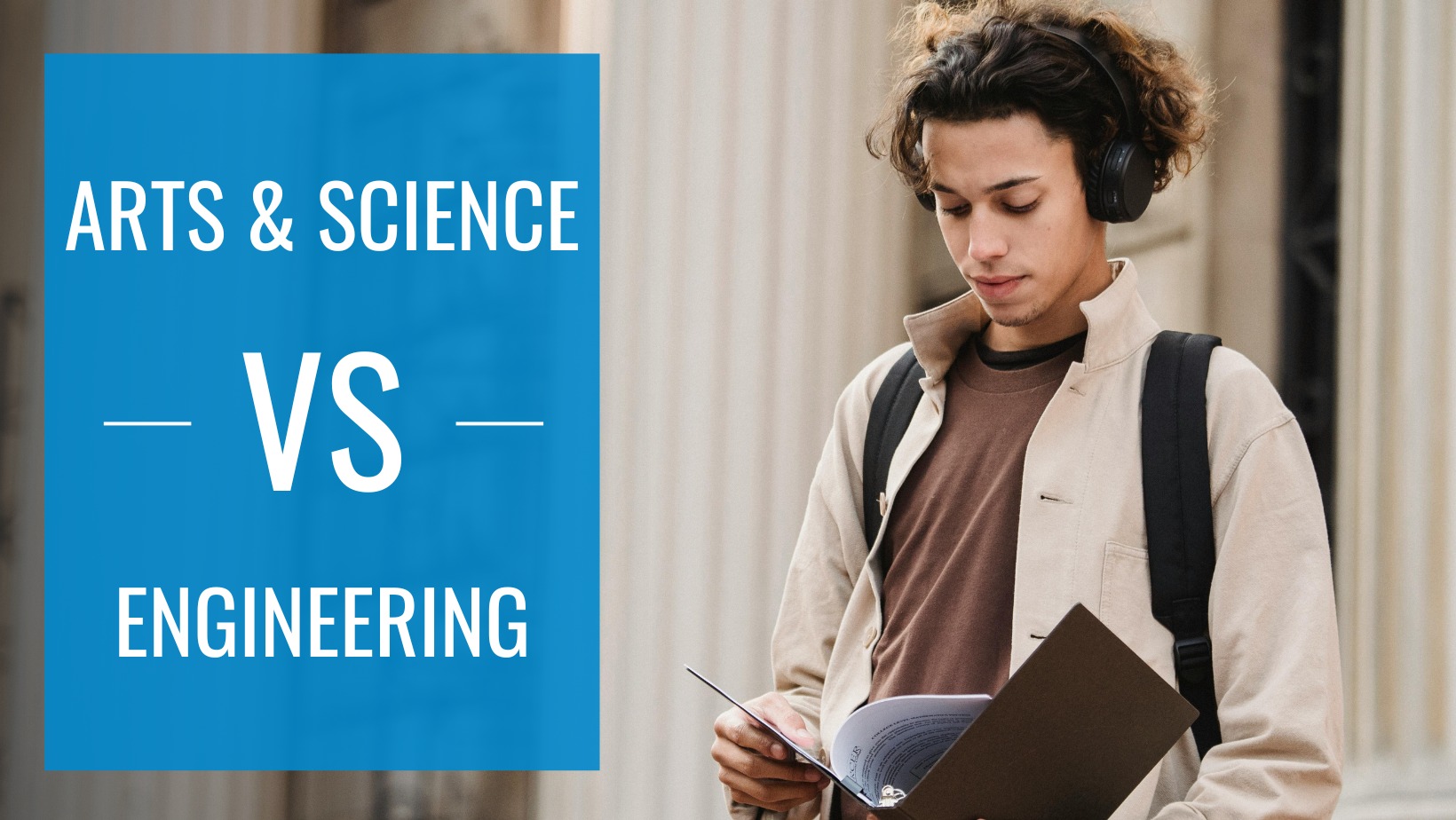 Differences Between Arts & Sciences and Engineering Programs